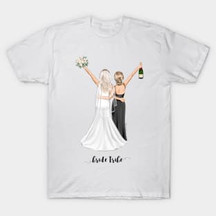 Bride Tribe 1 T-Shirt